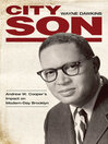 City Son (eBook): Andrew W. Cooper's Impact on Modern-Day Brooklyn
